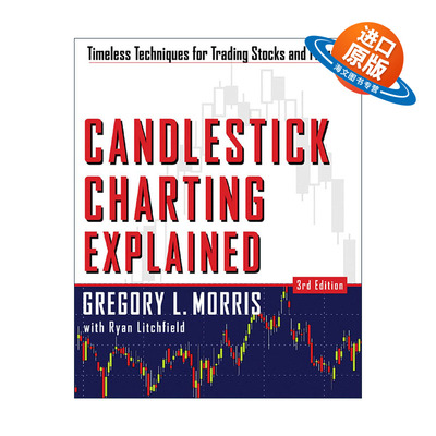 英文原版 Candlestick Charting Explained 蜡烛图精解 股票和期货交易的永恒技术 第3版 英文版 进口英语原版书籍