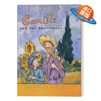 英文原版绘本 Camille and the Sunflowers 卡米尔与向日葵 梵高的故事 安荷特艺术家故事系列 英文版 进口英语原版书籍