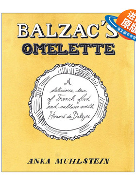 英文原版 Balzac's Omelette 巴尔扎克的欧姆蛋 传记 法国美食与文化 Anka Muhlstein 精装 英文版 进口英语原版书籍