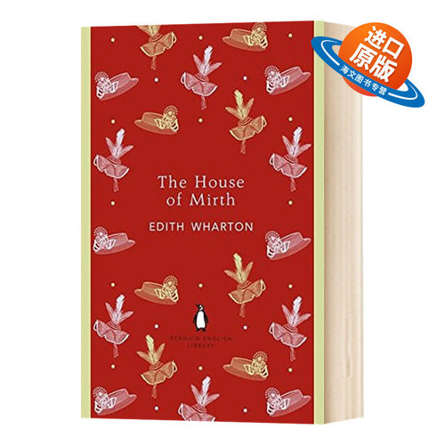 英文原版 The House of Mirth欢乐之家The English Libary 英文版外文小说