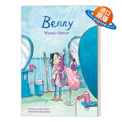 英文原版 Benny Wants a Haircut Sam & Benny 3 班妮想剪头发 山姆与班妮的故事系列 儿童精装绘本 Judith Koppens 英文版进口书