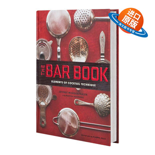 精装 英语书籍 进口原版 鸡尾酒制作 英文原版 Cocktail Bar The 英文版 酒吧之书 Book Technique Elements