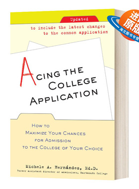 英文原版 Acing the College Application 美国大学申请制胜法宝 英文版 进口英语原版书籍