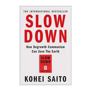 共产主义如何拯救地球 人类世 进口英语原版 Slow 书籍 英文版 Down 斋藤幸平 英文原版 资本论