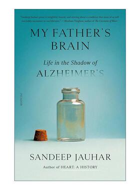 英文原版 My Father's Brain 远去的父亲 阿尔兹海默症的生活 美国心脏病学专家Sandeep Jauhar 英文版 进口英语原版书籍