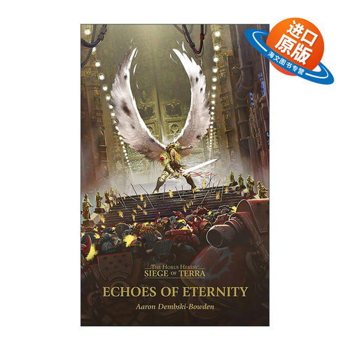 英文原版 Echoes of Eternity 泰拉围城之永恒回响 战锤小说 英文版 进口英语原版书籍