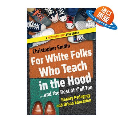 英文原版 For White Folks Who Teach in the Hood... and the Rest of Y'all Too 给在当地教书的白人和其他人 英文版 进口书籍