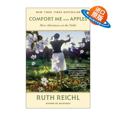 英文原版 Comfort Me with Apples 用苹果安慰我 餐桌上的更多冒险 传记 天生嫩骨作者Ruth Reichl 英文版 进口英语原版书籍
