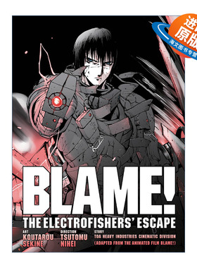 英文原版 BLAME Movie Edition The Electrofishers' Escape 探索者 电影版 日本科幻漫画 Tsutomu Nihei贰瓶勉 进口英语原版书籍