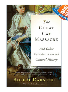 英文原版 The Great Cat Massacre 屠猫狂欢 法国文化史钩沉 罗伯特·达恩顿 英文版 进口英语原版书籍
