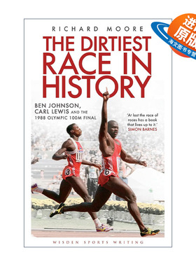 英文原版 The Dirtiest Race in History 史上肮脏的比赛 1988汉城奥运会约翰逊和刘易斯百米之战纪实 英文版 进口英语原版书籍