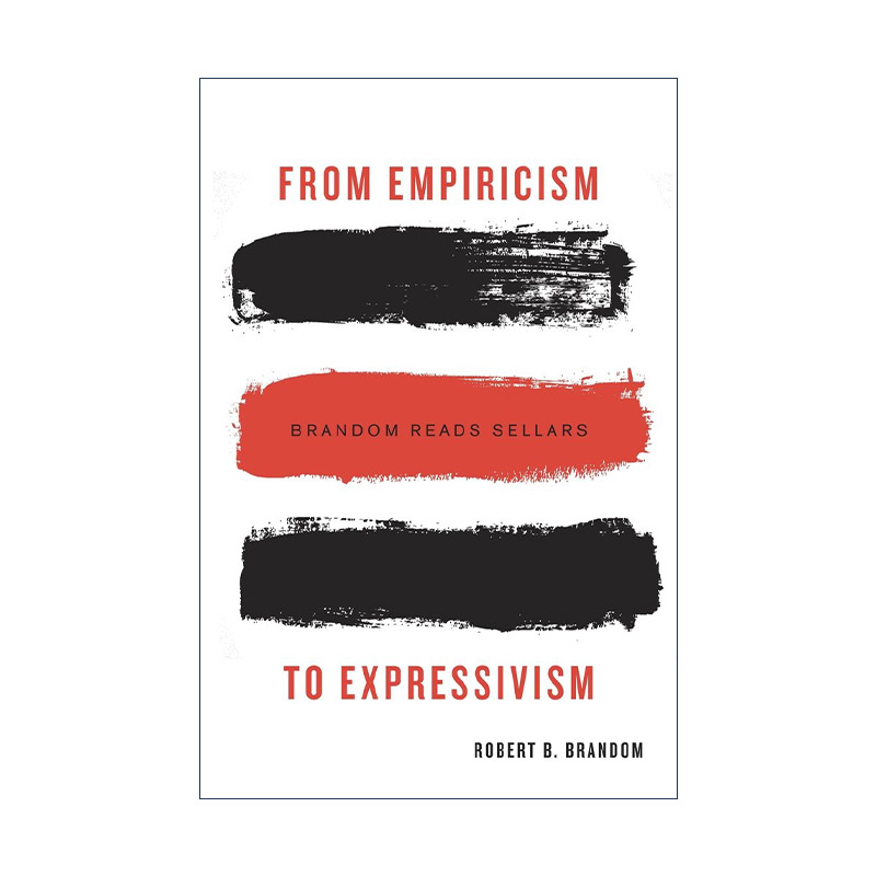 英文原版 From Empiricism to Expressivism 从经验主义到表达主义 精装  罗伯特·布兰顿 英文版 进口英语原版书籍