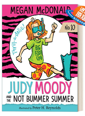 英文原版 Judy Moody and the NOT Bummer Summer 稀奇古怪小朱迪系列10 不太糟糕的夏天 儿童章节桥梁书 情商启蒙 英文版 进口书