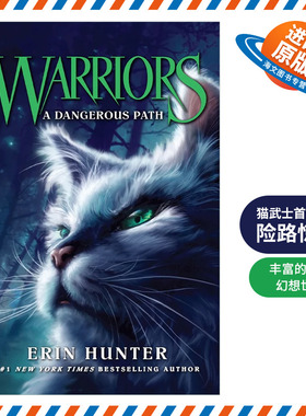英文原版小说 Warrior Cats 5 A Dangerous Path 猫武士首部曲5 险路惊魂 英文版 进口英语原版书籍