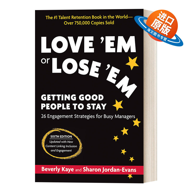 英文原版 Love 'Em or Lose 'Em  Sixth Edition 爱他们或失去他们 第六版 让你得力的人留下 人事管理 职场 Beverly Kaye 进口书