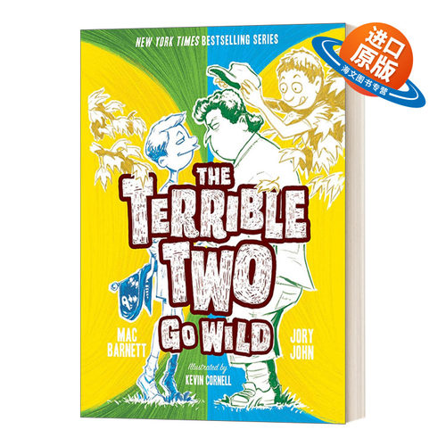 英文原版 Terrible Two Go Wild 淘气二人组发狂了 英文版 进口英语原版书籍儿童外文书