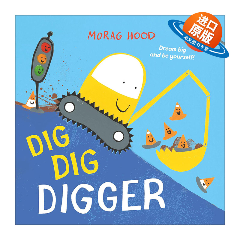 英文原版 Dig Dig Digger 挖挖挖掘机 儿童幽默冒险绘本 凯特·格林纳威提名作者Morag Hood 英文版 进口英语原版书籍