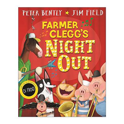 英文原版 Farmer Clegg's Night Out 农夫克莱格之夜 儿童启蒙绘本 罗尔德·达尔奖得主Peter Bently 英文版 进口英语原版书籍