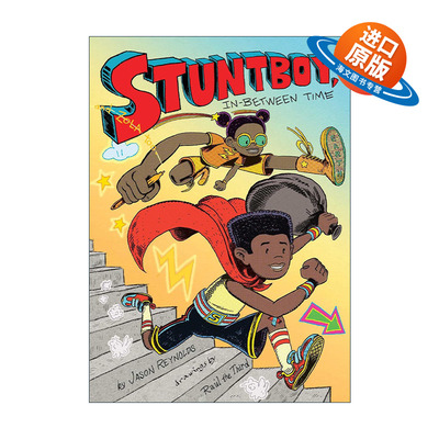 英文原版 Stuntboy In-Between Time 特技少年2 纽伯瑞 凯迪克作家 杰森雷诺兹 英文版 进口英语原版书籍