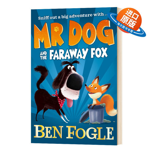 Mr Dog and the Faraway Fox 狗狗绅士：4 儿童桥梁书初级章节书故事文学 平装 英文原版 7-12岁【海文原版图书】