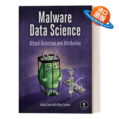 英文原版 Malware Data Science 基于数据科学的恶意软件分析 计算机 Joshua Saxe 英文版 进口英语原版书籍