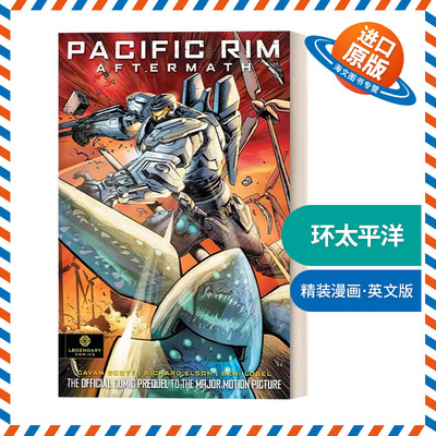 英文原版 Pacific Rim Aftermath 环太平洋前传:余波 精装漫画 环太平洋:起义官方前传系列 英文版 进口英语原版书籍 正版现货