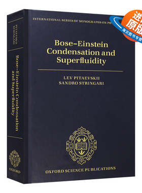 英文原版 精装 Bose-Einstein Condensation and Superfluidity  Bose-Einstein凝聚和超流态 英文版