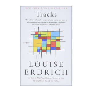 英文原版 Tracks痕迹路易斯厄德里克 Louise Erdrich英文版进口英语原版书籍