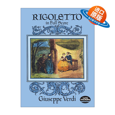英文原版 Rigoletto in Full Score 朱塞佩·威尔第歌剧弄臣全谱 Giuseppe Verdi 英文版 进口英语原版书籍