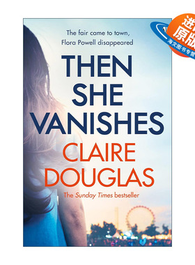 英文原版 Then She Vanishes 消失的朋友 克莱尔·道格拉斯悬疑小说 周日泰晤士报畅销书 英文版 进口英语原版书籍