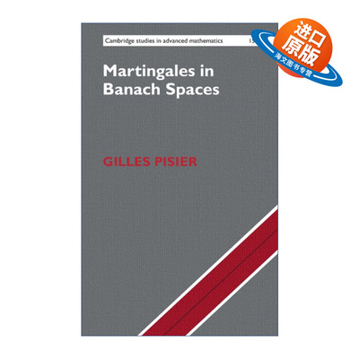 英文原版 Martingales in Banach Spaces 巴拿赫空间中的鞅 剑桥高等数学研究系列 精装 英文版 进口英语原版书籍