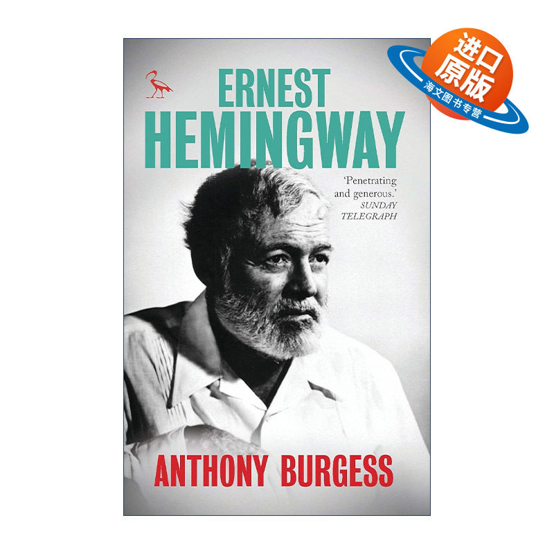 英文原版 Ernest Hemingway 海明威传 发条橙作者安东尼·伯吉斯著 英文版 进口英语原版书籍
