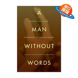 英文原版 A Man Without Words 无字的人 人类学 语言学 聋人手语教师Susan Schaller 英文版 进口英语原版书籍
