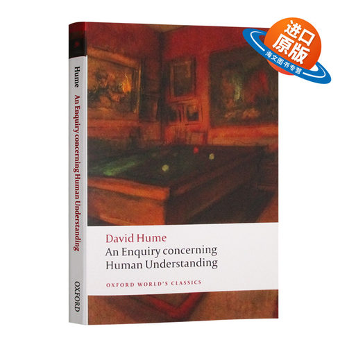 大卫休谟 人类理智研究 牛津世界经典系列 英文原版 An Enquiry concerning Human Understanding 英文版进口原版英语书籍