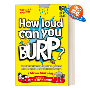 Can You 进口英语原版 How 书籍 英文版 Loud 打嗝能打多大声 英文原版 Burp