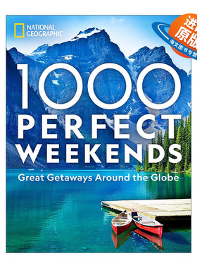 英文原版 1000 Perfect Weekends 1000个完美周末 环游世界的好去处 美国国家地理 旅游指南 精装 英文版 进口英语原版书籍