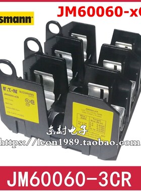 美国BUSSMANN保险丝座 J60060-3CR JM60060-3CR-xCR 60A 600V