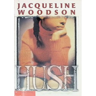 现实 适合1114岁青少年阅读 英语原版 书Hush沉默是科雷塔斯科特金作家奖获奖作品美国图书馆协会最佳青少年读物BCCB蓝丝带推荐