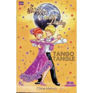 英语原版书严格来跳舞系列TangoTangle绘本书儿童舞蹈故事克洛伊梅洛迪作品适合710岁孩子学习舞蹈基础建立自信心克服紧张情绪团