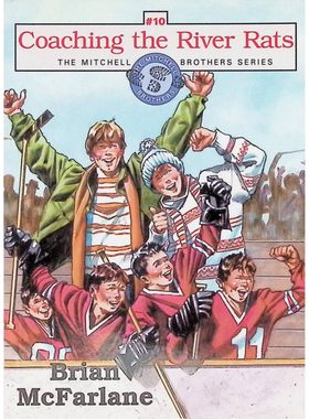英语原版书米切尔兄弟系列执教河鼠队冰球小说Teamwork青少年阅读710岁适读布莱恩麦克法兰著作讲述马克斯和马蒂教练冰球俱乐部
