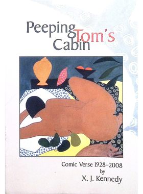 英语原版书窥视汤姆的小屋美国诗人连续系列诗歌选集PeepingTom收录XJ肯尼迪1928至2008年漫画诗篇展现独特幽默感适合1114岁青少