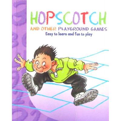 HOPSCOTCH AND OTHER PLAYGROUND GAMES Easy to learn and fun to play by Nigel Gross平装Parragon Books跳房子和其他游乐场游