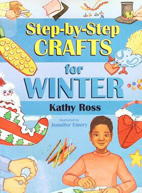 英语原版书分步工艺系列冬季手工制作StepbyStep亲子共读绘本凯西罗斯著詹妮弗埃默里绘适合36岁儿童培养动手能力创造力冬季节日