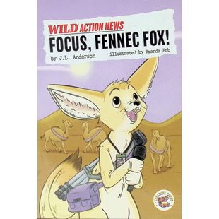 英语原版引进野生动物行动新闻系列Focus耳廓狐小学低年级彩色章节书讲述小记者耳廓狐芬尼克的沙漠冒险故事培养孩子新闻报道技