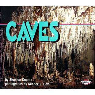 勒纳大道版原版书CAVES英语科普绘本探索洞穴奥秘美国国家科学教师协会获奖作品斯蒂芬克雷默著肯里克L戴摄影适合710岁儿童阅