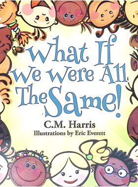 英语原版书WhatIf绘本如果我们都一样亲子共读多元化启蒙36岁儿童读物CM哈里斯著埃里克埃弗里特插画紫色钻石出版社出版