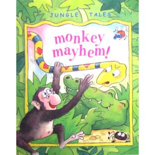 英语原版书MonkeyMayhem猴子大闹绘本丛林故事系列适合36岁儿童亲子共读讲述三只调皮猴子在丛林中制造混乱的滑稽故事生动插画简