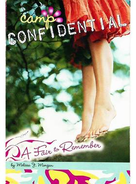 营地机密系列原版书英语青少年小说AFairtoRemember讲述Jenna和朋友们在阵亡将士纪念日周末的成长故事通过轻松幽默的语言展现友