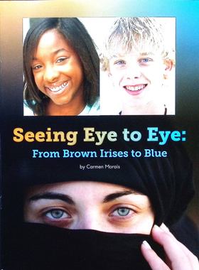 英语原版书从棕色虹膜到蓝色Science绘本方塔斯和皮内尔识字系列卡门莫赖斯著彩色科学读物探索眼睛颜色遗传奥秘适合710岁儿童阅