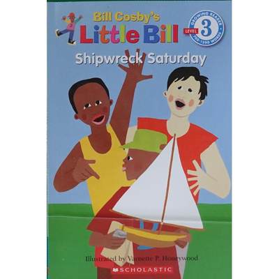 Shipwreck Saturday A Little Bill Book for Beginning Readers by Bill Cosby平装Scholastic海难周六